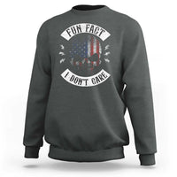 Fun Fact I Dont Care Sweatshirt Retro US Flag Skull Skeleton Funny Saying Quote