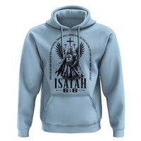 Here Am I Send Me Isaiah 6 8 Catholic Knight Templar Crusader Faith Hoodie