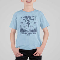 Funny Siren Head T Shirt For Kid I Wonder If Siren Head Thinks About Me Too Weirdcore Cryptid Lovers