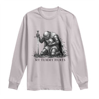 Tummy Hurts Funny Medieval Knight Long Sleeve Shirt Dark Fantasy Meme
