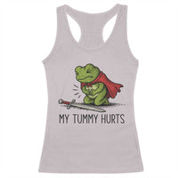 Tummy Hurts Funny Medieval Frog Racerback Tank Top Dark Fantasy Meme