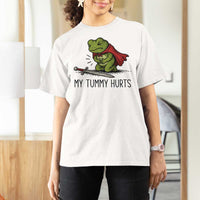 Tummy Hurts Funny Medieval Frog T Shirt For Women Dark Fantasy Meme