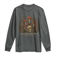 All Plants Are Edible Some Only Once Long Sleeve Shirt Vintage Mushroom Skull Gothic Plant Lover
