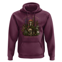 All Plants Are Edible Some Only Once Hoodie Vintage Botanical Mushroom Skull Gothic Plant Lover