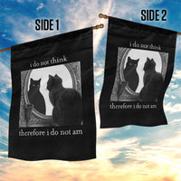 Funny Cat Garden Flag I Do Not Think Therefore I Do Not Am Goth Emo Grunge Witchy - Wonder Print Shop