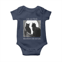 Funny Cat Baby Onesie I Do Not Think Therefore I Do Not Am Goth Emo Grunge Witchy - Wonder Print Shop