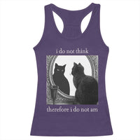 Funny Cat Racerback Tank Top I Do Not Think Therefore I Do Not Am Goth Emo Grunge Witchy - Wonder Print Shop