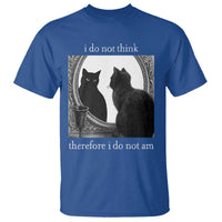 Funny Cat T Shirt I Do Not Think Therefore I Do Not Am Goth Emo Grunge Witchy - Wonder Print Shop
