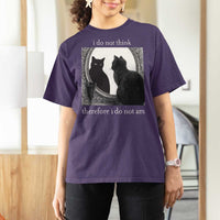 Funny Cat T Shirt For Women I Do Not Think Therefore I Do Not Am Goth Emo Grunge Witchy - Wonder Print Shop