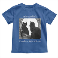 Funny Cat Toddler T Shirt I Do Not Think Therefore I Do Not Am Goth Emo Grunge Witchy - Wonder Print Shop