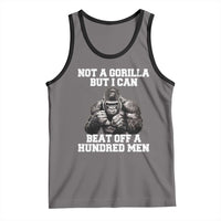 Funny Internet Meme Tank Top Not A Gorilla But I Can Beat Off 100 Men - Wonder Print Shop