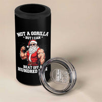 Funny Muscle Santa 4 in 1 Can Cooler Tumbler Not A Gorilla But I Can Beat Off 100 Men Bodybuilder Christmas - Wonder Print Shop