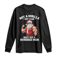 Funny Muscle Santa Long Sleeve Shirt Not A Gorilla But I Can Beat Off 100 Men Bodybuilder Christmas - Wonder Print Shop