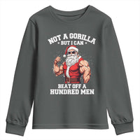 Funny Muscle Santa Youth Sweatshirt Not A Gorilla But I Can Beat Off 100 Men Bodybuilder Christmas - Wonder Print Shop
