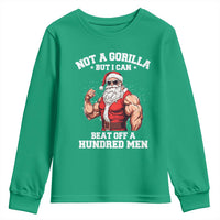 Funny Muscle Santa Youth Sweatshirt Not A Gorilla But I Can Beat Off 100 Men Bodybuilder Christmas - Wonder Print Shop