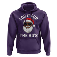 I Do It For The Hos Black Santa Christmas Hoodie Funny Inappropriate Rude Santa - Wonder Print Shop