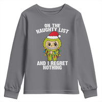 Funny Christmas Youth Sweatshirt On the Naughty List I Regret Nothing Kawaii Bubu - Wonder Print Shop