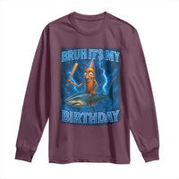 Bruh Its My Birthday Long Sleeve Shirt Italian Brainrot Meme Birthday Kids Family Party Bday - Wonder Print Shop
