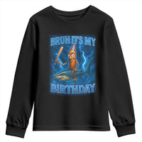 Bruh Its My Birthday Youth Sweatshirt Italian Brainrot Meme Birthday Kids Family Party Bday - Wonder Print Shop