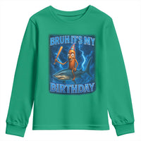 Bruh Its My Birthday Youth Sweatshirt Italian Brainrot Meme Birthday Kids Family Party Bday - Wonder Print Shop
