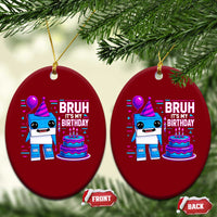 Bruh Its My Birthday Ceramic Ornament Italian Brainrot Meme Family Party Bday Los Tralaleritos - Wonder Print Shop