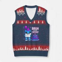 Bruh Its My Birthday V-Neck Knit Sweater Vest Italian Brainrot Meme Family Party Bday Los Tralaleritos - Wonder Print Shop