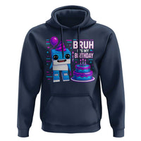 Bruh Its My Birthday Hoodie Italian Brainrot Meme Family Party Bday Los Tralaleritos - Wonder Print Shop