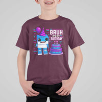 Bruh Its My Birthday T Shirt For Kid Italian Brainrot Meme Family Party Bday Los Tralaleritos - Wonder Print Shop