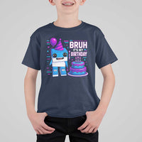 Bruh Its My Birthday T Shirt For Kid Italian Brainrot Meme Family Party Bday Los Tralaleritos - Wonder Print Shop