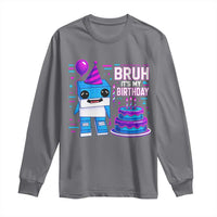Bruh Its My Birthday Long Sleeve Shirt Italian Brainrot Meme Family Party Bday Los Tralaleritos - Wonder Print Shop