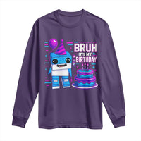 Bruh Its My Birthday Long Sleeve Shirt Italian Brainrot Meme Family Party Bday Los Tralaleritos - Wonder Print Shop