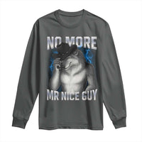 Funny Alpha Wolf Long Sleeve Shirt No More Mr Nice Guy Unhinged Brainrot Meme Vintage Bootleg - Wonder Print Shop