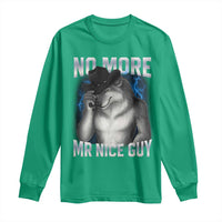 Funny Alpha Wolf Long Sleeve Shirt No More Mr Nice Guy Unhinged Brainrot Meme Vintage Bootleg - Wonder Print Shop