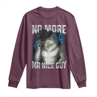 Funny Alpha Wolf Long Sleeve Shirt No More Mr Nice Guy Unhinged Brainrot Meme Vintage Bootleg - Wonder Print Shop