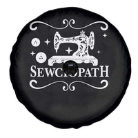Sewing Lover Spare Tire Cover Sewciopath Quilter Gift