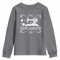 Sewing Lover Youth Sweatshirt Sewciopath Quilter Gift