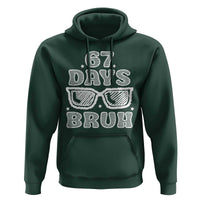 Bruh 67 Days of School Hoodie Funny Six Seven 6 7 Teen Gen Z Alpha Meme Teacher - Wonder Print Shop