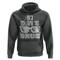 Bruh 67 Days of School Hoodie Funny Six Seven 6 7 Teen Gen Z Alpha Meme Teacher - Wonder Print Shop