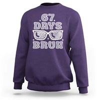 Bruh 67 Days of School Sweatshirt Funny Six Seven 6 7 Teen Gen Z Alpha Meme Teacher - Wonder Print Shop