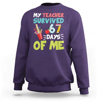My Teacher Survived 67 Days Of Me Sweatshirt Funny Six Seven Teen Gen Z Alpha Meme - Wonder Print Shop