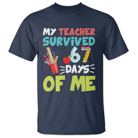My Teacher Survived 67 Days Of Me T Shirt Funny Six Seven Teen Gen Z Alpha Meme - Wonder Print Shop