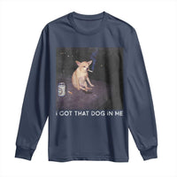 I Got That Dog In Me Long Sleeve Shirt Retro Funny Chihuahua Smoking Beer - Wonder Print Shop
