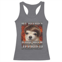 Chihuahua Funny Meme Racerback Tank Top My Heebies Have Been Jeebied Bootleg - Wonder Print Shop