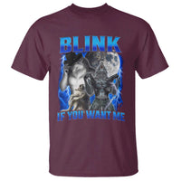 Funny Alpha Wolf Meme T Shirt Blink If You Want Me Bootleg Cringe Humor - Wonder Print Shop