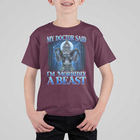 Funny Alpha Wolf T Shirt For Kid My Doctor Said I'm Morbidly A Beast Meme - Wonder Print Shop