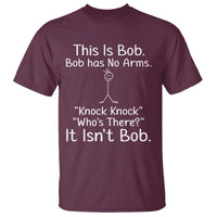 Funny This is Bob Knock Knock Joke T Shirt - Wonder Print Shop