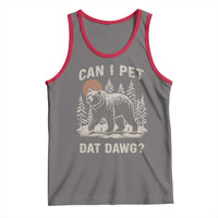 Can I Pet Dat Dawg Tank Top Hiker Animal Lover Funny Bear Outdoors Meme - Wonder Print Shop