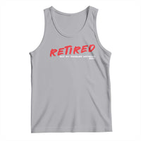 Retired 2025 Tank Top Not My Problem Anymore 90s Vintage Style