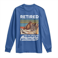 Funny Cat Retired Long Sleeve Shirt Not My Problem Anymore 90s Vintage Style