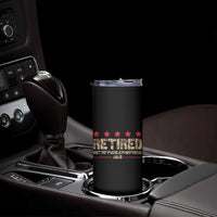 Vintage Retired 2025 Skinny Tumbler Not My Problem American Flag Retirement Gifts